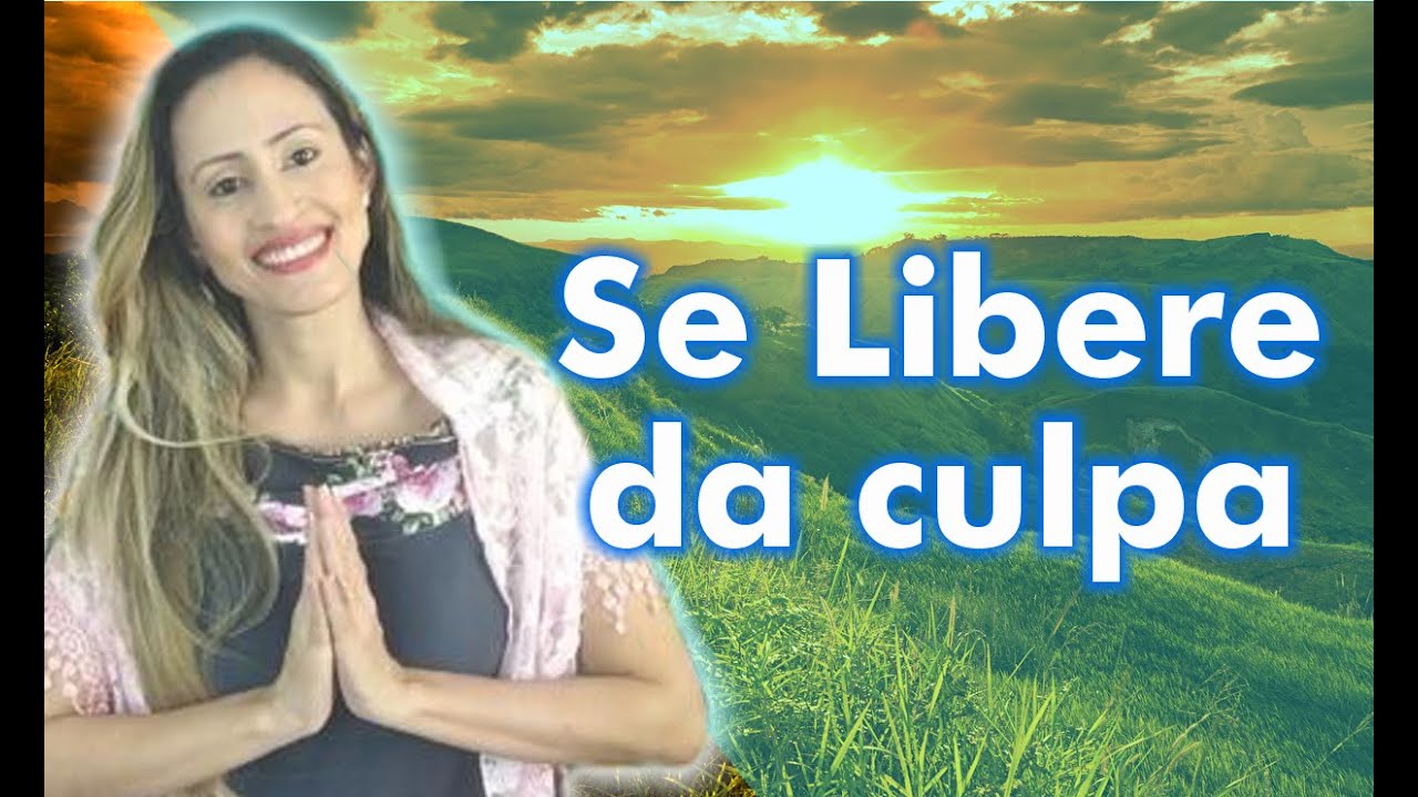Meditação Guiada Thetahealing: Me Libero da Culpa