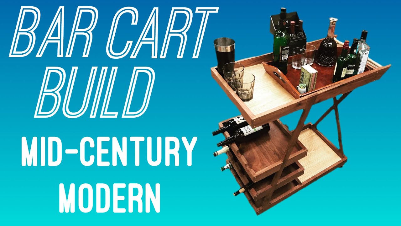 Let's Build a Mid Century Modern Bar Cart for the Builders Challenge!