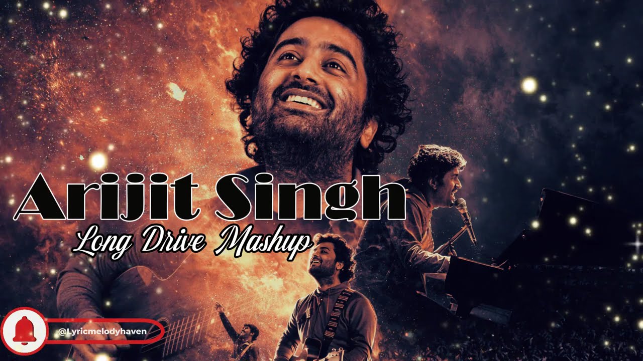 Arijit Singh Mashup 2026 | Raanjhan | Ishq Hai | Kasturi | Best long Drive Songs #arijitsingh #music