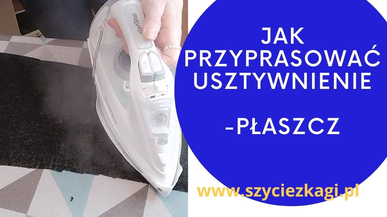 Wskazówki- podklejanie płaszcza. JAK PODKLEJAĆ  wkładem odzieżowym? ZASADY prasowania  usztywnienia