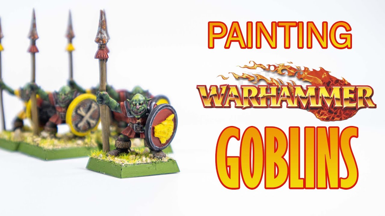 Painting Warhammer Fantasy 4th Edition Goblins