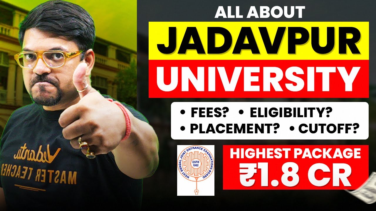 All About Jadavpur University | Fees | Admission | Placements | WBJEE 2026 | Harsh Sir