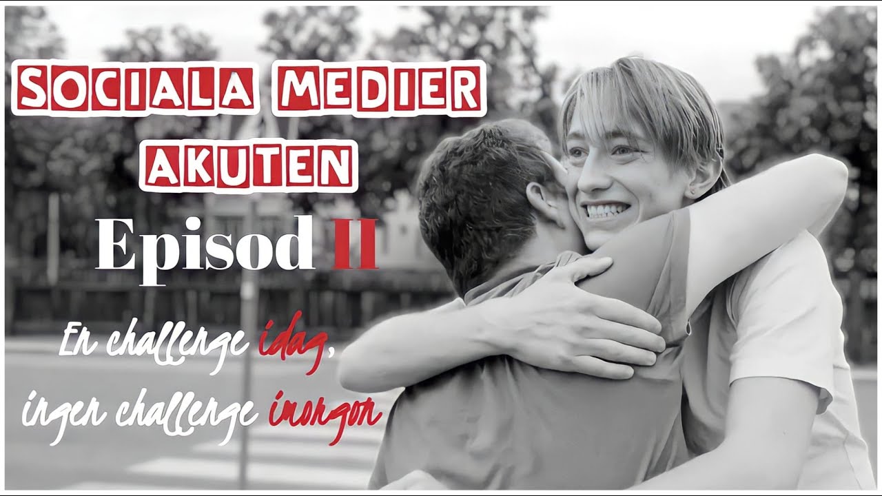 Sociala medier akuten, S1 E2, En Challenge idag, ingen Challenge imorgon