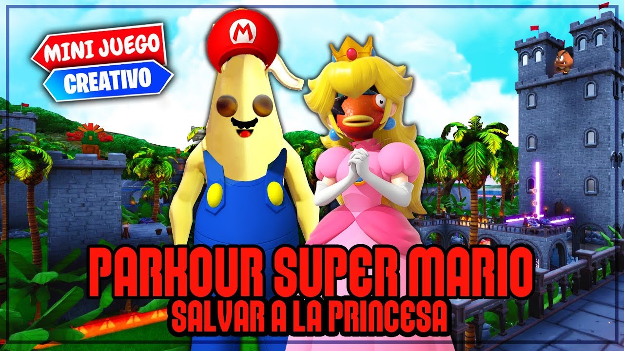 NUEVO PARKOUR *SUPER MARIO Y SALVAR LA PRINCESA* (FORTNITE MINIJUEGOS)