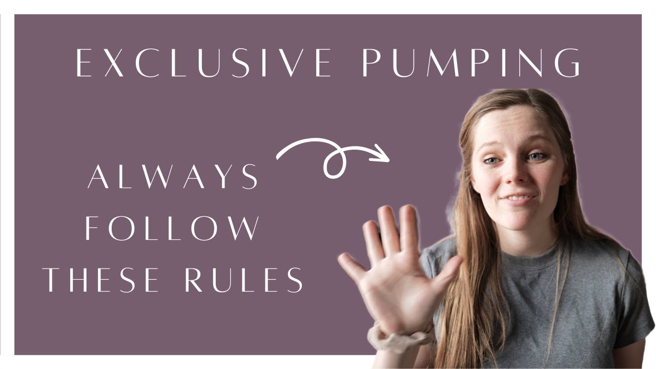 The 5 Golden Rules of EXCLUSIVE PUMPING | what you need to know before you start pumping
