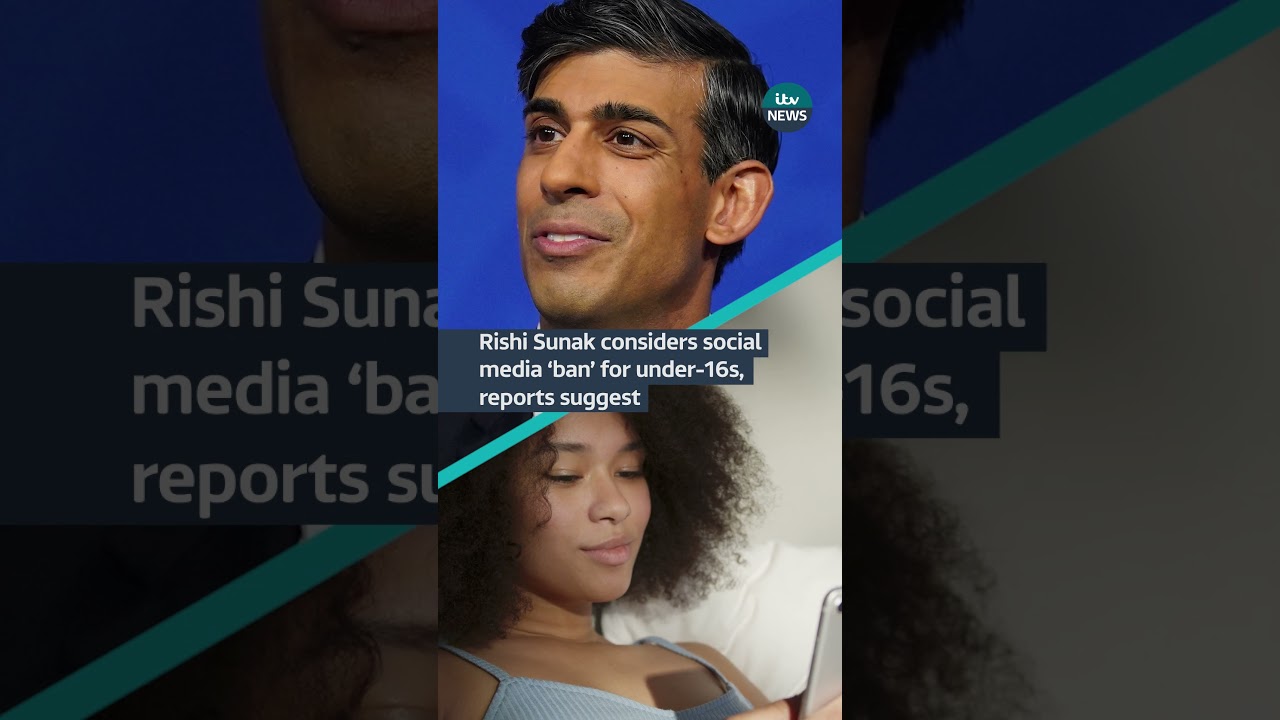 Rishi Sunak considers social media &lsquo;ban&rsquo; for under-16s, reports suggest
