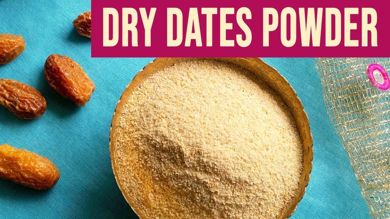 Dates Powder for Babies/ Kharik Powder (Weight Gaining Recipe for Babies)