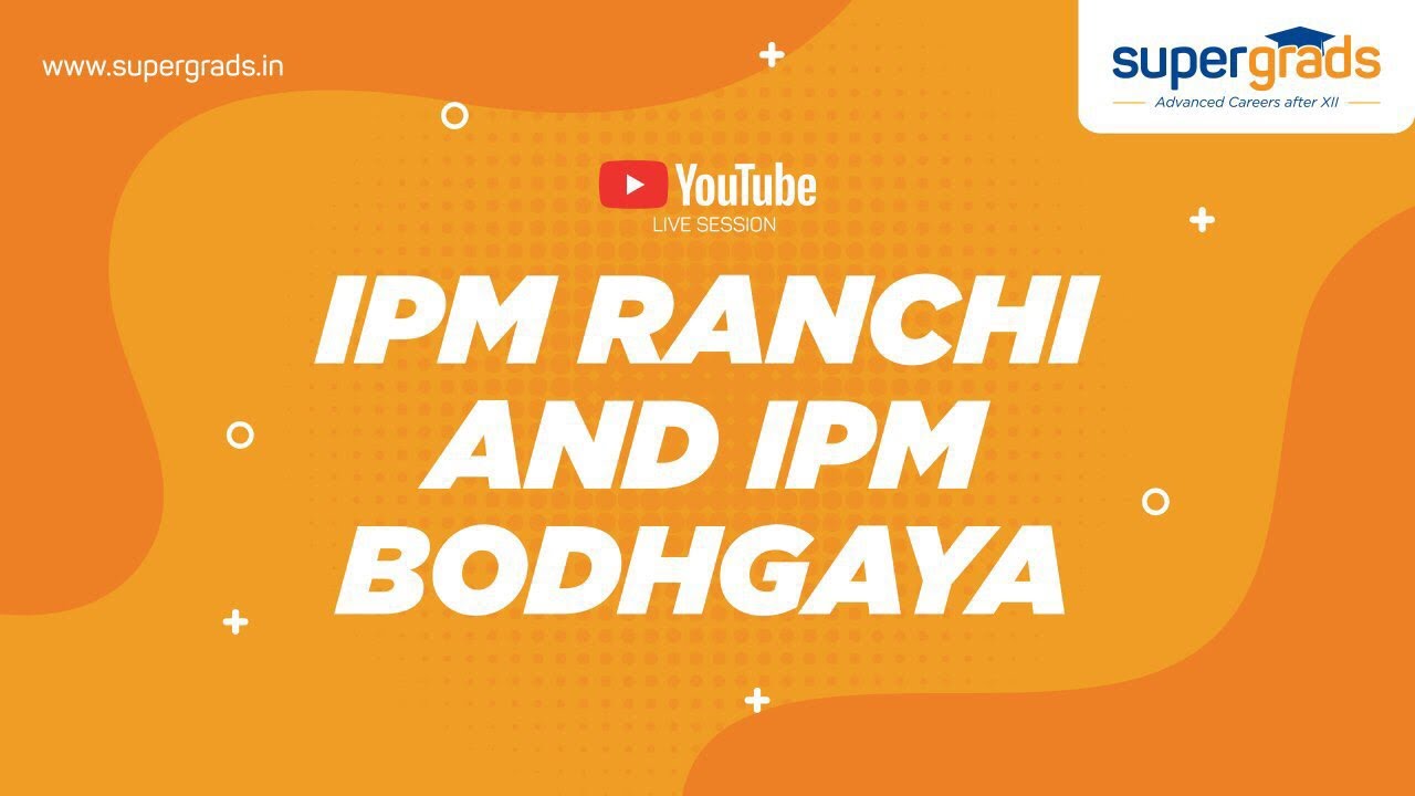 IPM Ranchi and IPM Bodhgaya Programs Launched | Latest Update | Detailed Information