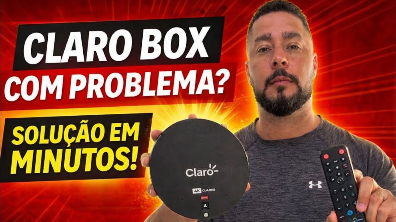 CLARO BOX TV 4K COM PROBLEMA? VEJA COMO RESOLVER EM MINUTOS!