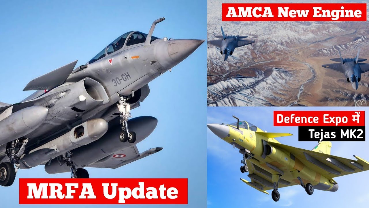 Defence Updates#27 - MMRCA2 Update,130KN Engine for AMCA,Tejas MK2 in Defence expo,Mig41 update