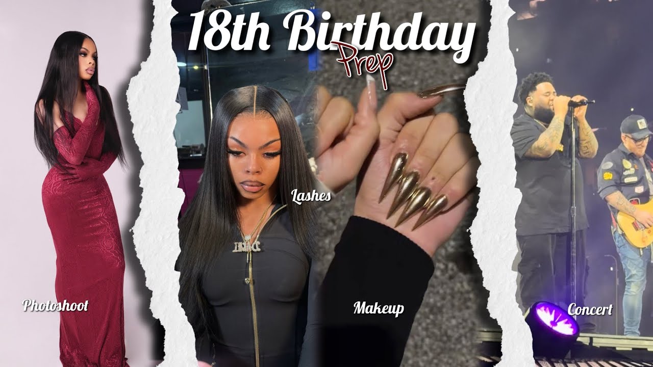 18th BIRTHDAY PREP | hair, lashes, makeup, photoshoot, family, concert | First YouTube video