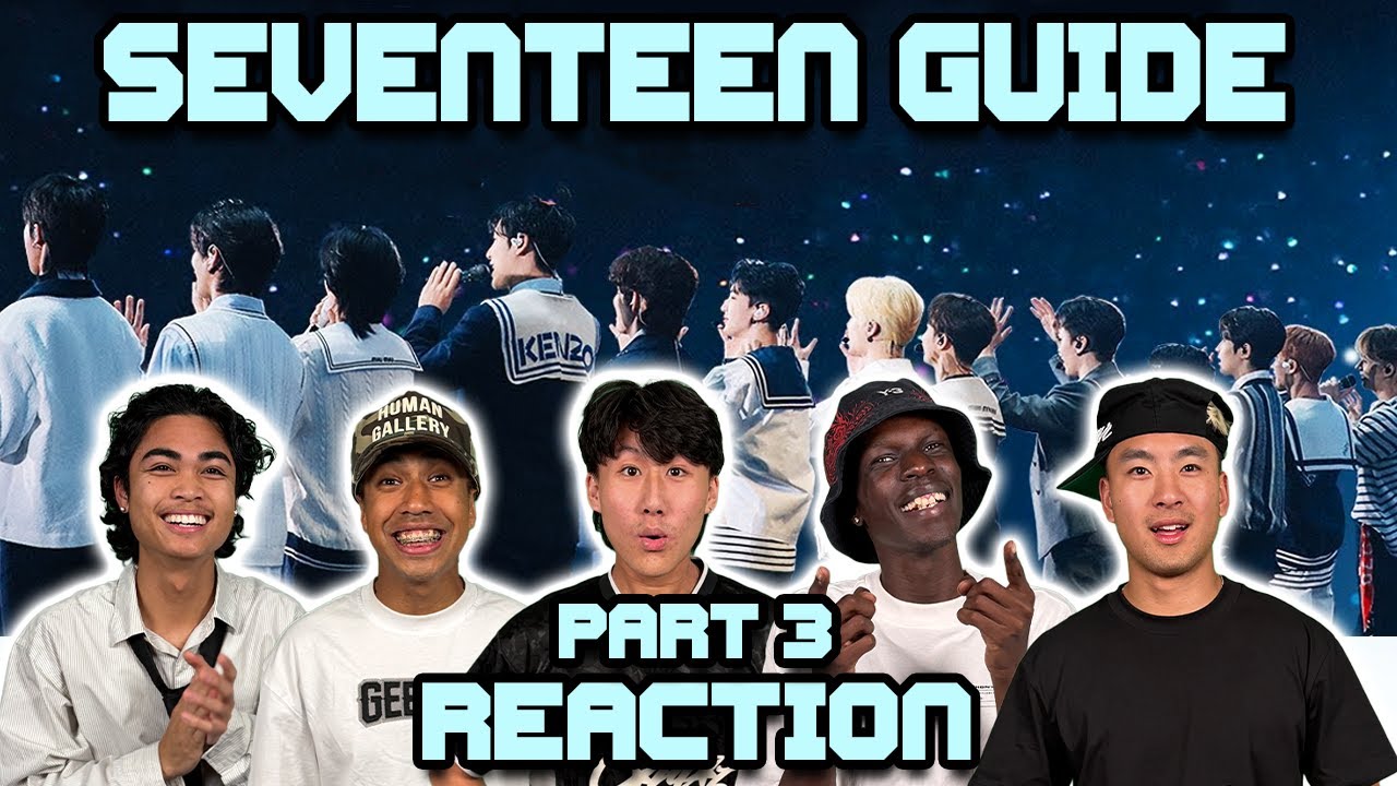 OUR FIRST TIME WATCHING SUPER LONG SEVENTEEN GUIDE PART 3 - PERFORMANCE TEAM!