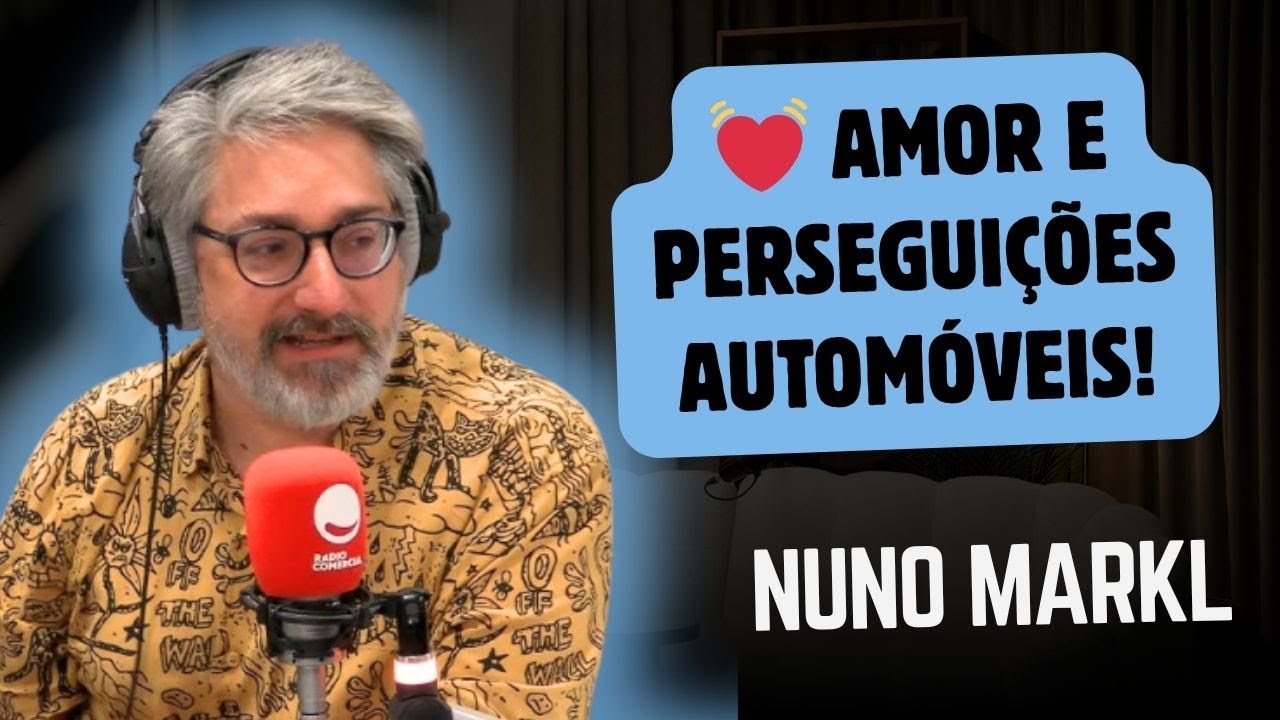 Nuno Markl 😅 Amor, Fuga e Pneus a Gritar! O Homem Que Mordeu o C&atilde;o | R&aacute;dio Comercial