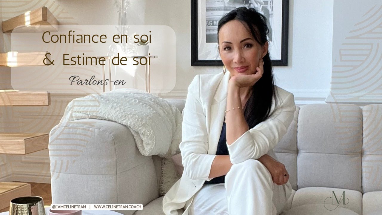 Comment (re)gagner en confiance et en estime de soi ?