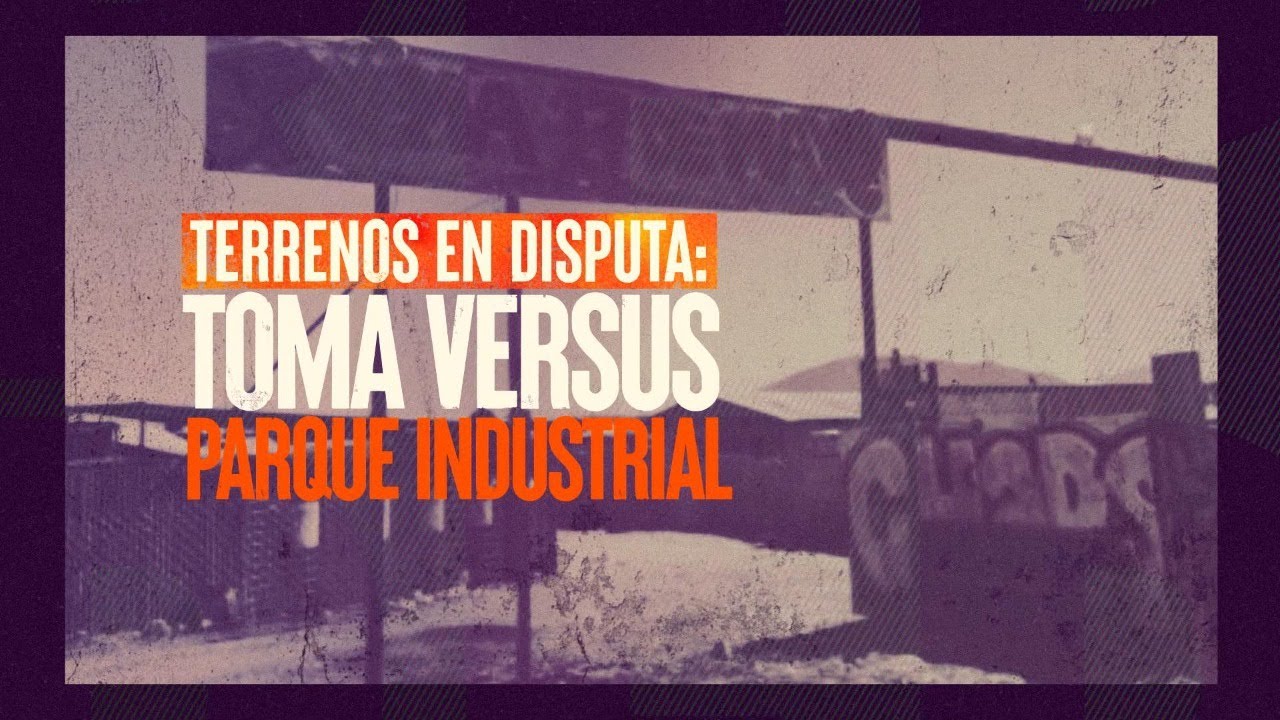 Toma de Cerro Navia se instala en terreno de millonario proyecto #ReportajesT13