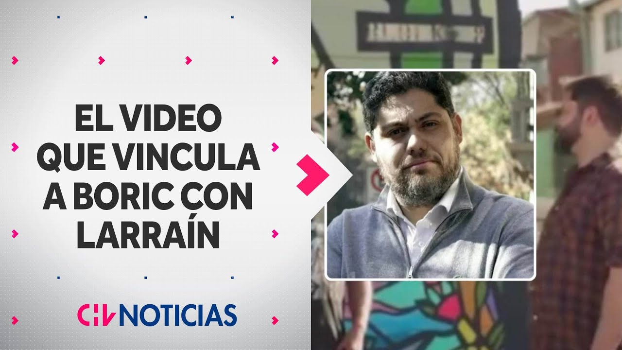 El video de campaña de Boric evidenció vínculo con Alberto Larraín | Caso ProCultura