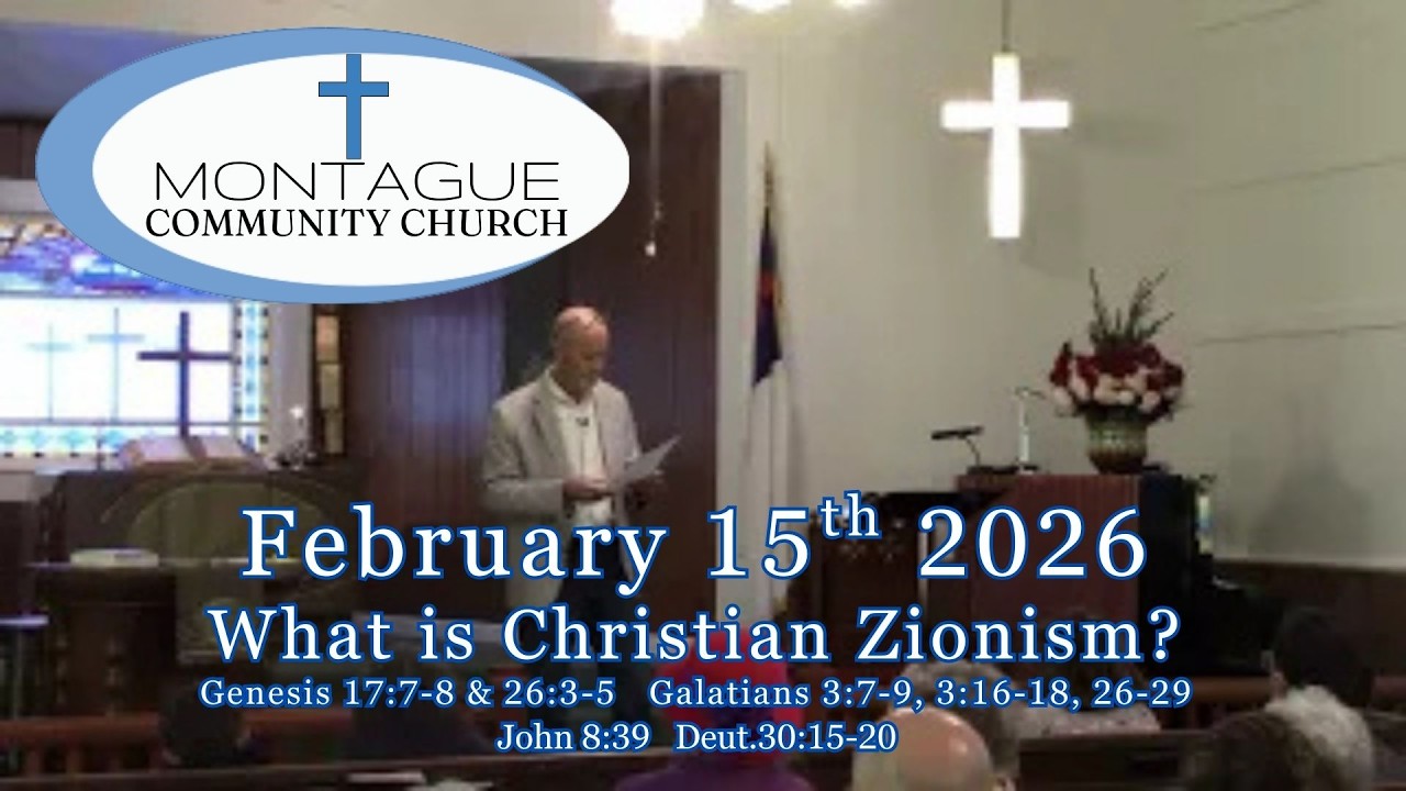 Montague Community Church Feb 15 2026