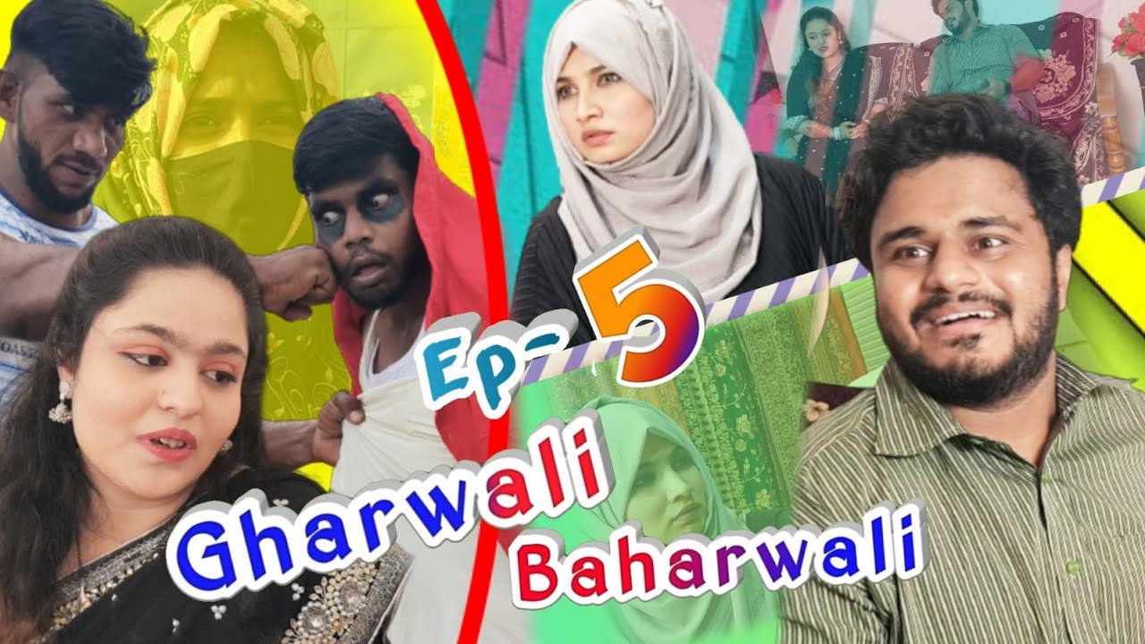 Gharwali Baharwali || Episode -5 || Comedy Ka Hungama