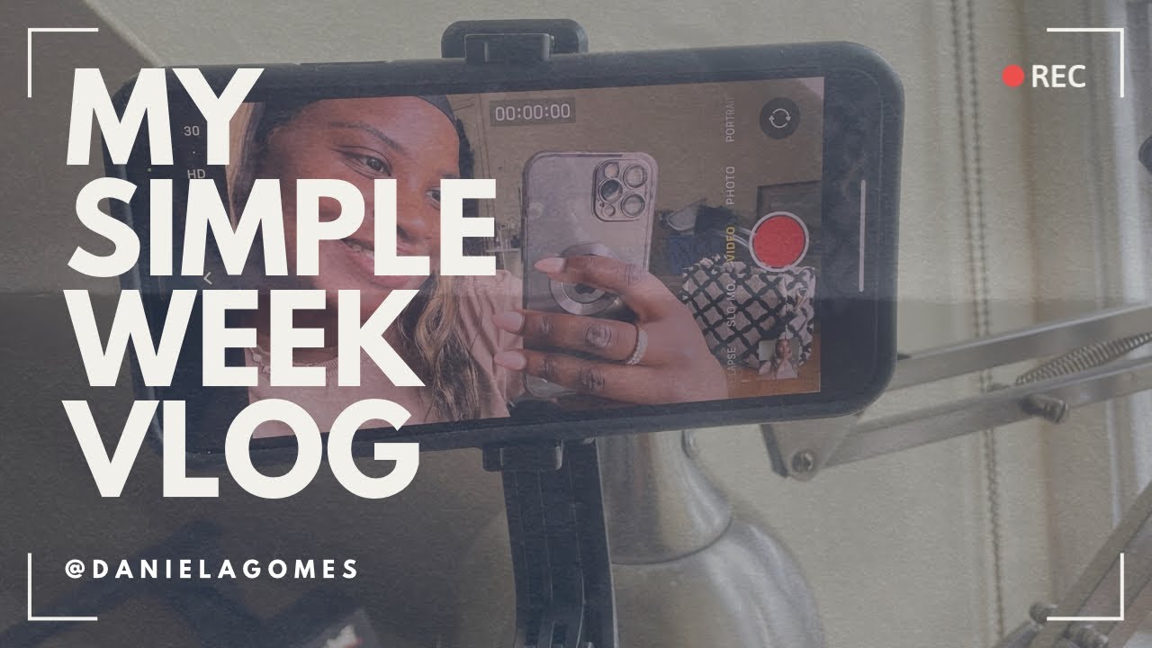 Simple week vlog
