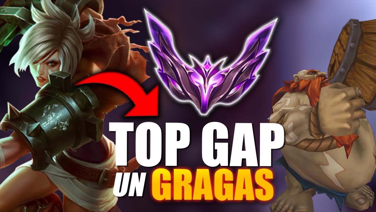 COMMENT TOPGAP UN GRAGAS AVEC RIVEN