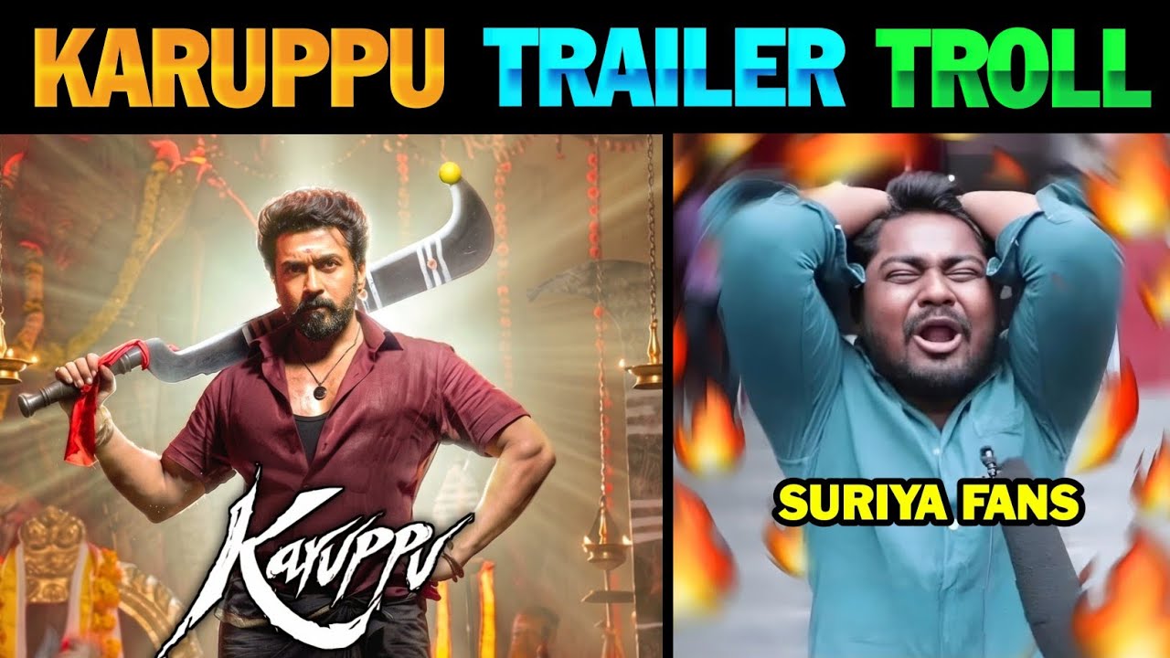Karuppu - Movie Trailer Troll | Karuppu Movie Trailer | Karuppu Trailer | Karuppu