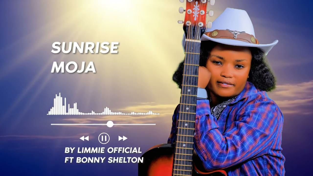  LIMMIE OFFICIAL FT BONNY SHELTON - SUNRISE MOJA