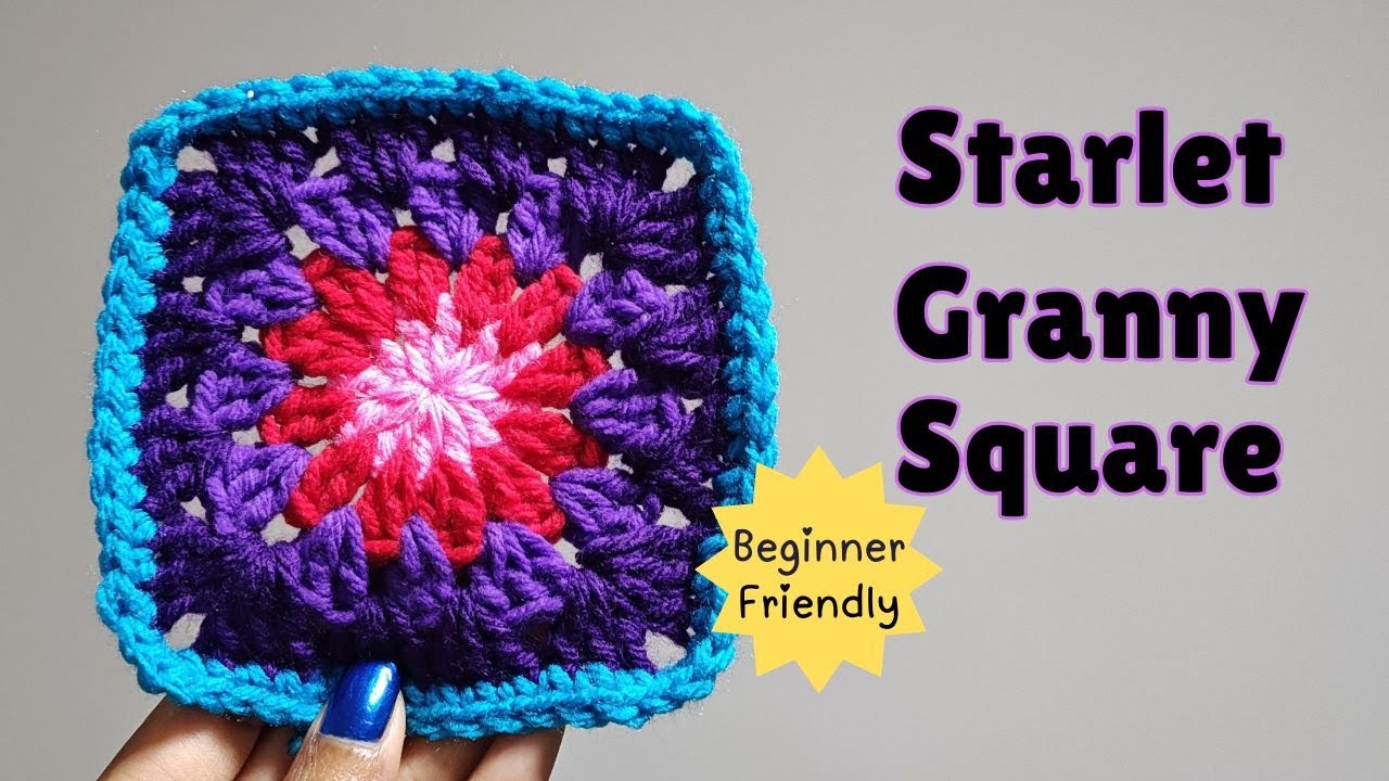 Starlet Granny Square Tutorial
