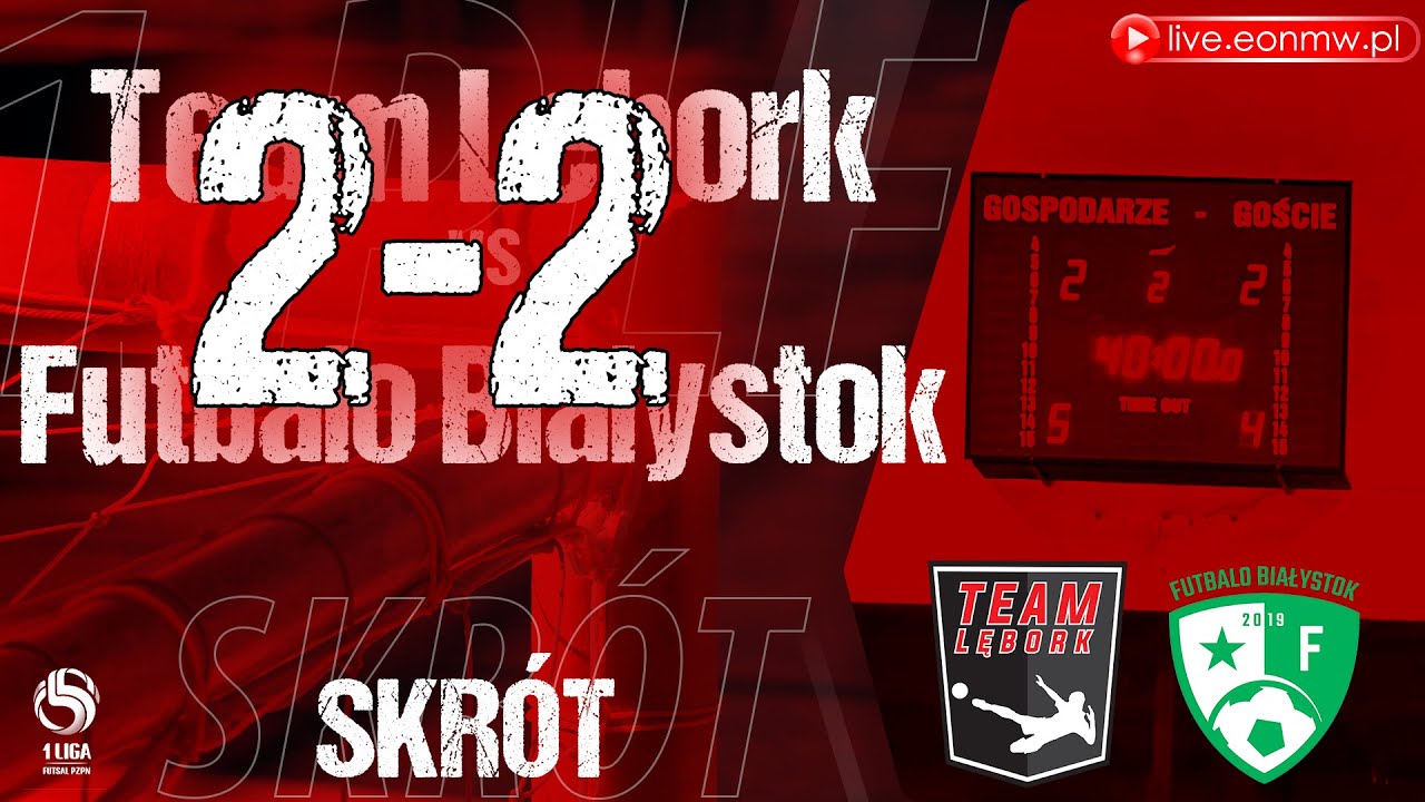 🔴 Team Lębork - Futbalo Białystok - ⚽️ skrót - 1 Polska Liga Futsalu