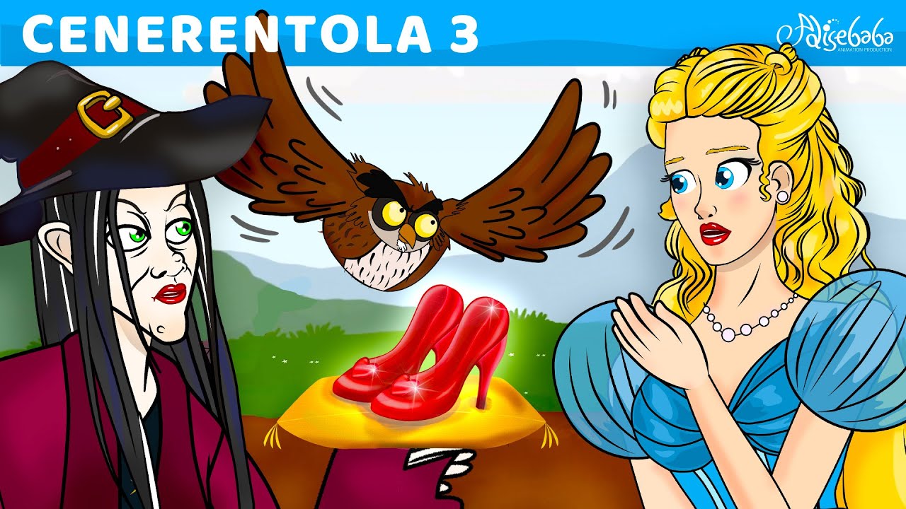Cenerentola 3 Pantofole Magiche | Storie Per Bambini Cartoni Animati I Fiabe e Favole Per Bambini