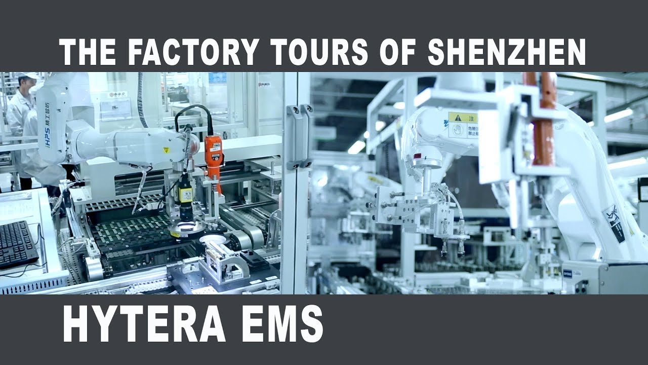 The Factory Tours of Shenzhen - Hytera EMS