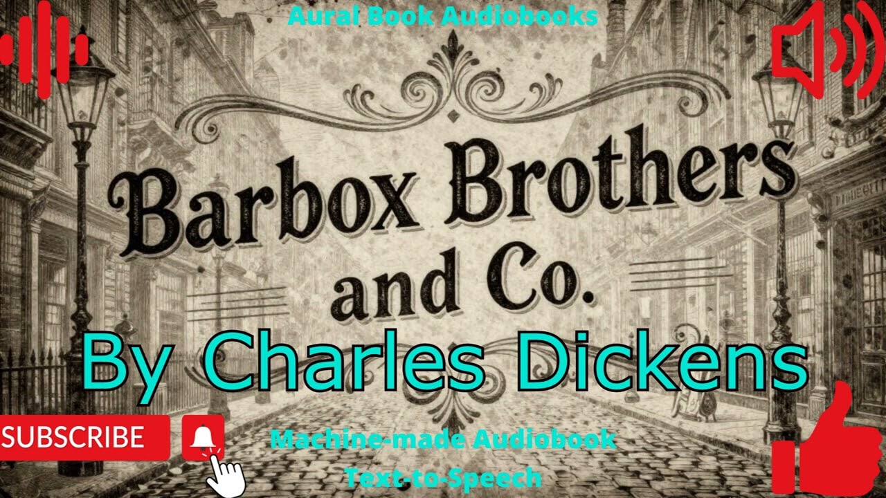 Barbox Brothers And Co By Charles Dickens Audiobook