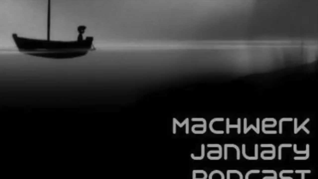Dark Fruit - Machwerk Podcast January #003