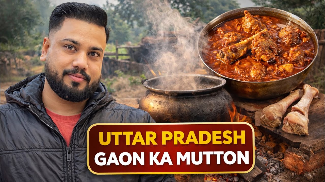Uttar Pradesh Ka Desi Mutton Curry, Mitti Ki Khushboo, Ghar Jaisa Swad | Asli UP Style Mutton Recipe
