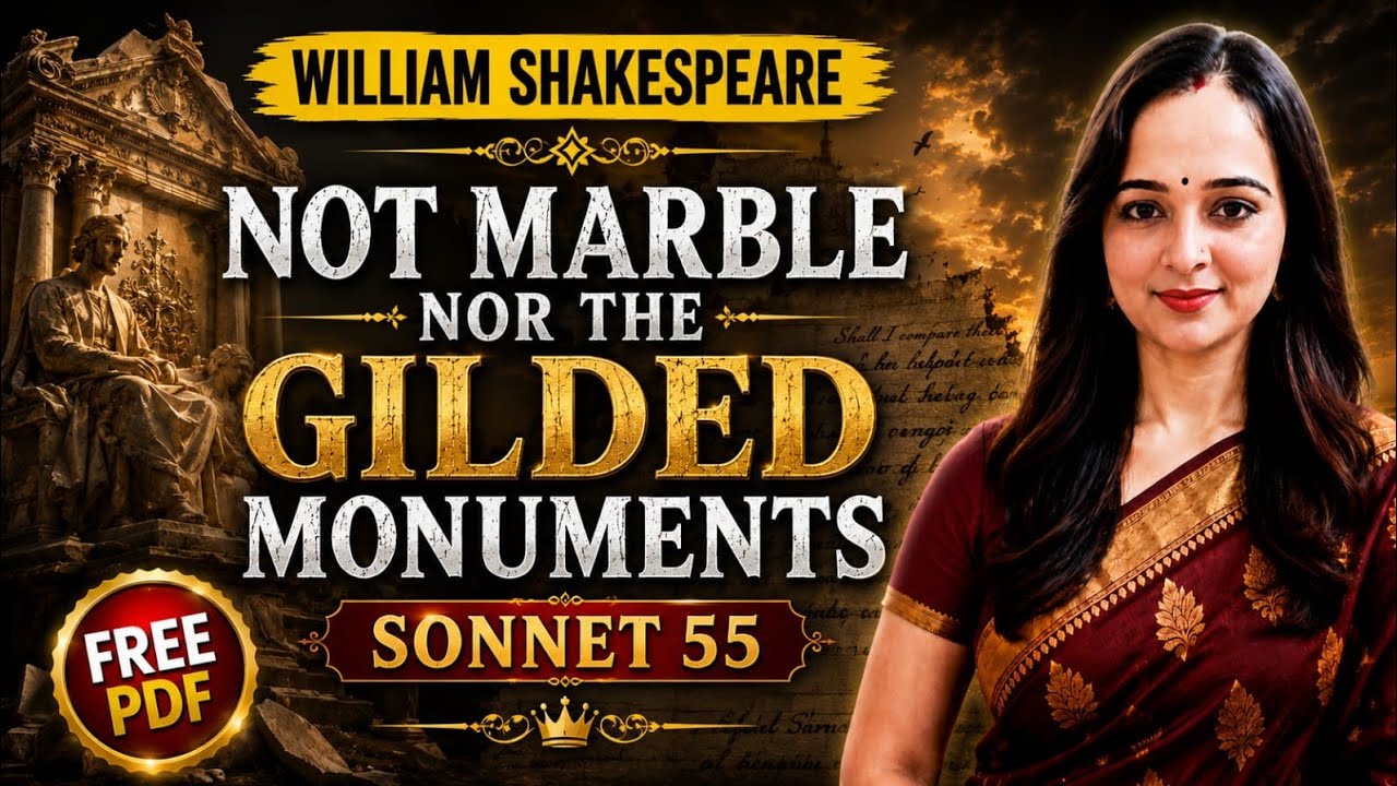 Not marble nor the gilded monuments by William Shakespeare | Sonnet 55