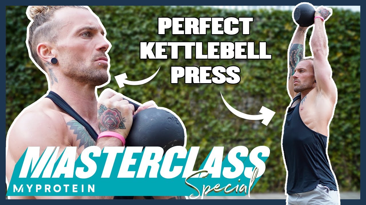 How To Do The Kettlebell Clean & Press | Masterclass | Myprotein