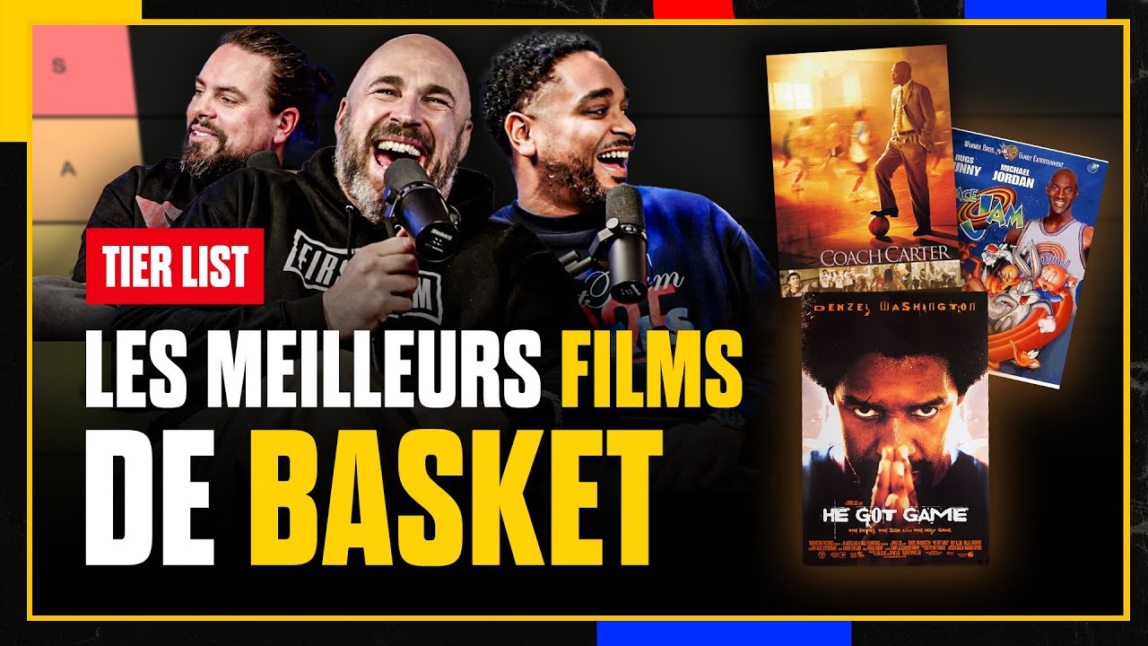HE GOT GAME, COACH CARTER, SPACE JAM : QUEL EST LE MEILLEUR FILM DE BASKET ? TIER LIST