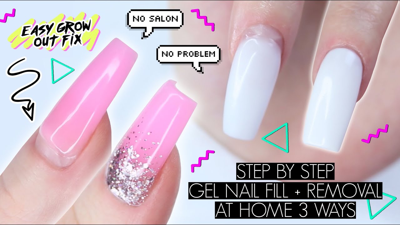 DIY GEL NAIL FILL + REMOVAL AT HOME | The Beauty Vault