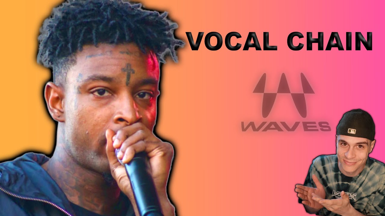 The Secret Behind 21 Savage's Vocal Chain using Waves Plugins