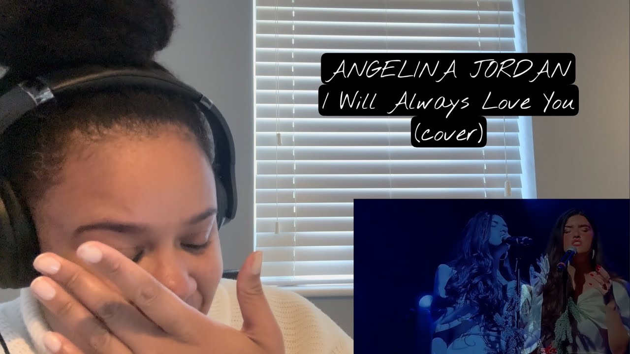 Angelina Jordan  - I Will Always Love You (cover) | REACTION!!!
