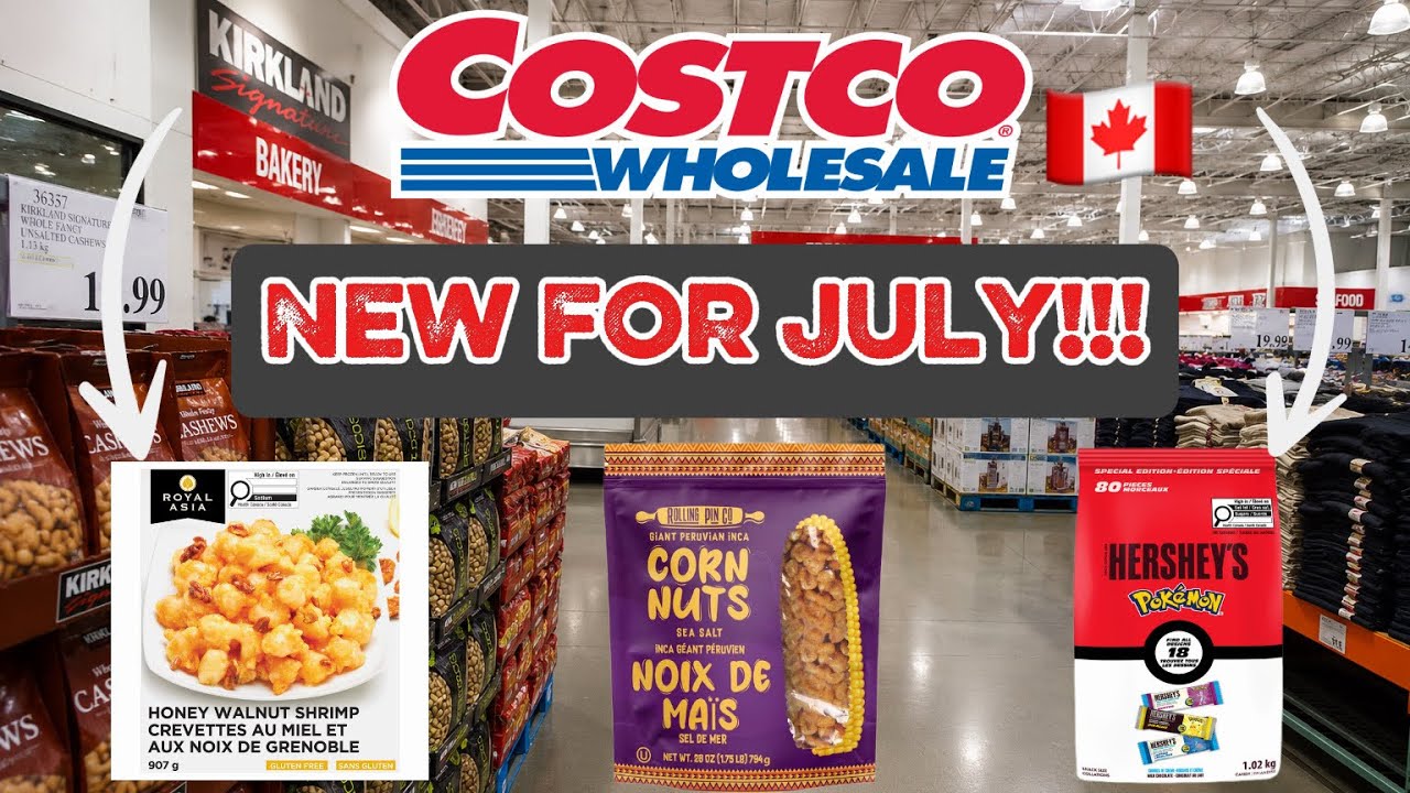 NEW COSTCO CANADA PRODUCTS! 🇨🇦 July 2026