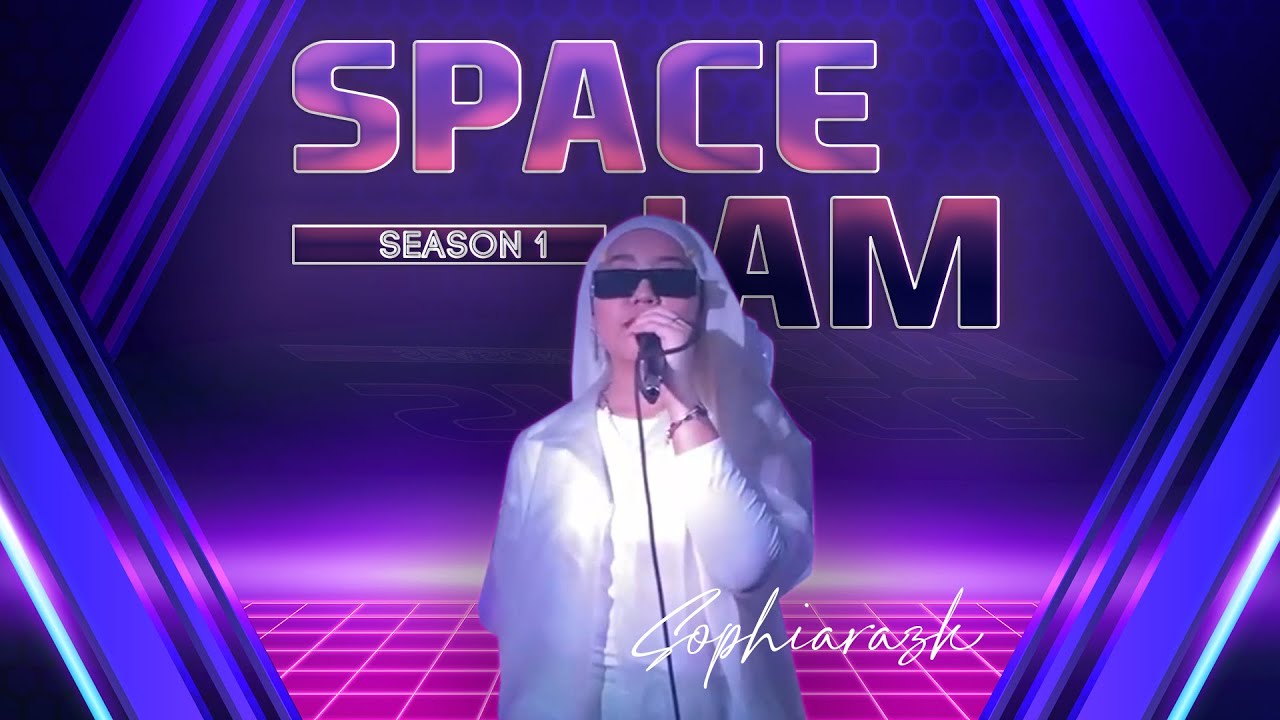 Sophiarazk - SPACE JAM CONCERT