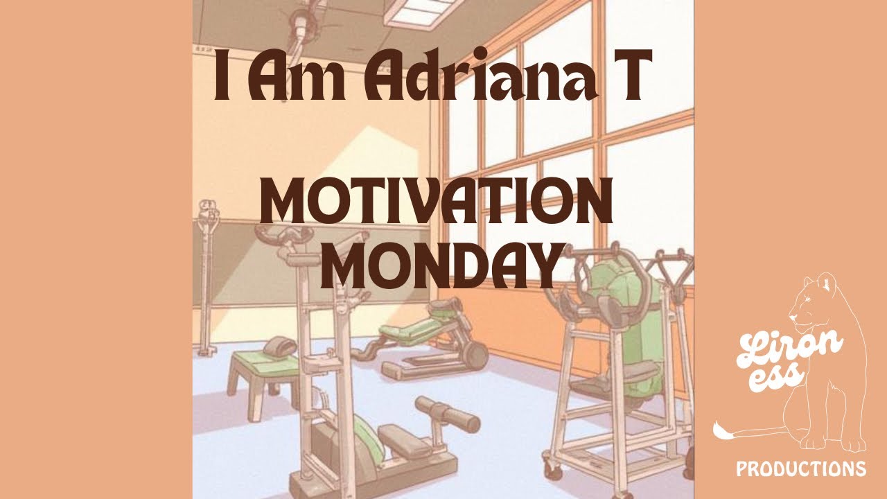 I Am Adriana T | The Art of Letting Go | Motivation Monday 💪🏽