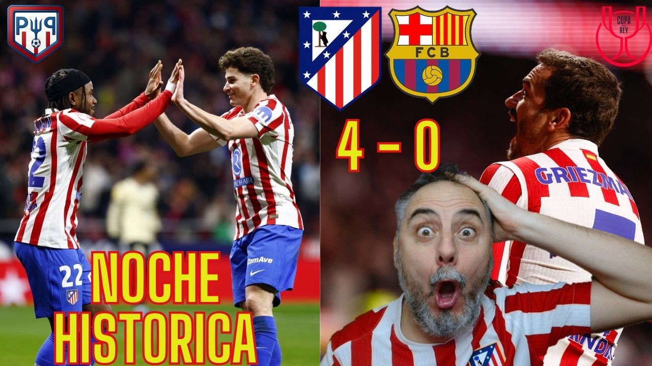 ATLETI 4 - BARSA 0 | PARTIDO HISTORICO | GLORIOSO ATLETI