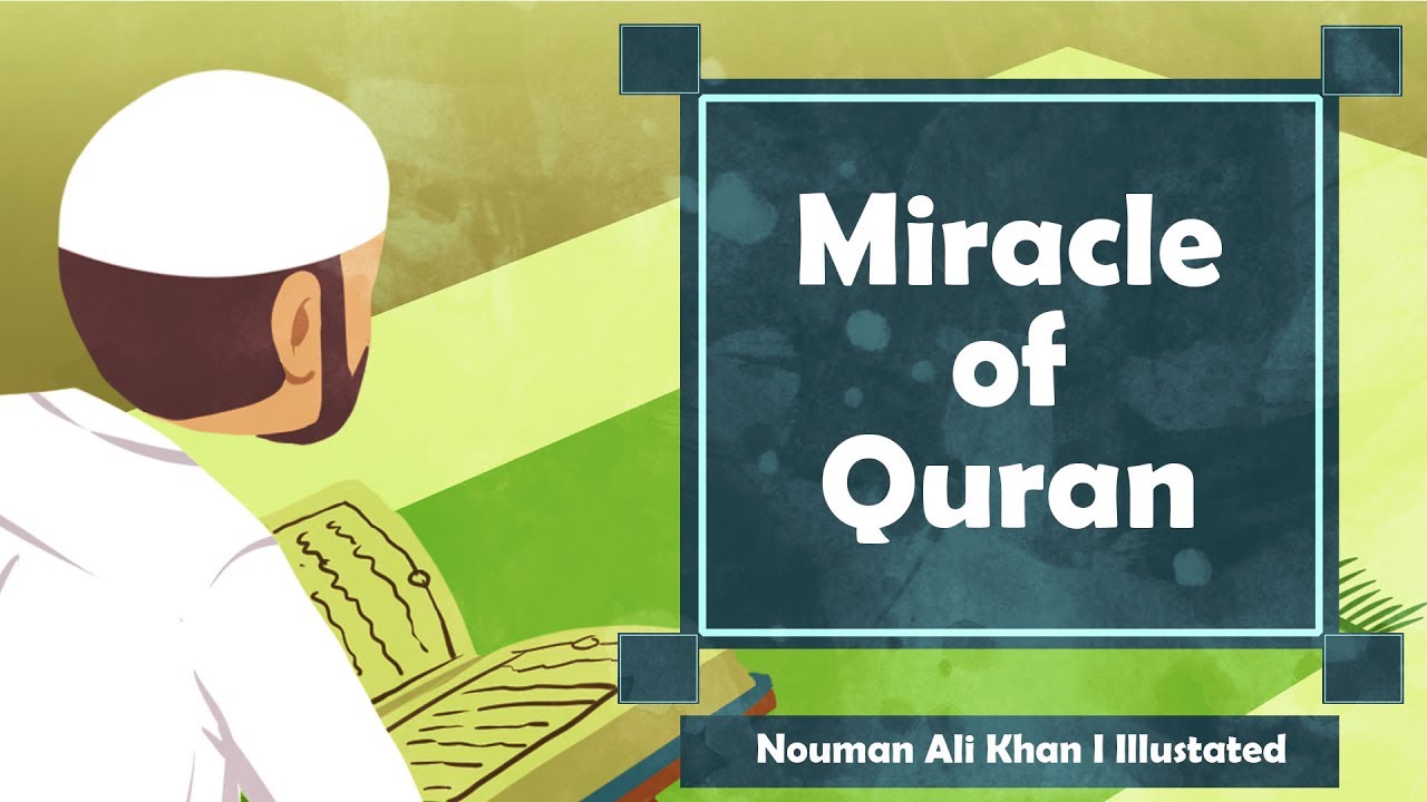 What is The Miracle of Quran?