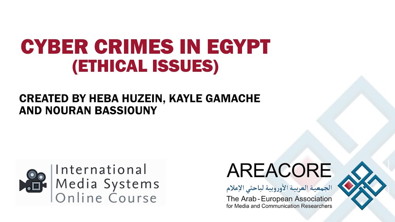 Cyber Crimes in Egypt (Ethical Issues) 2021