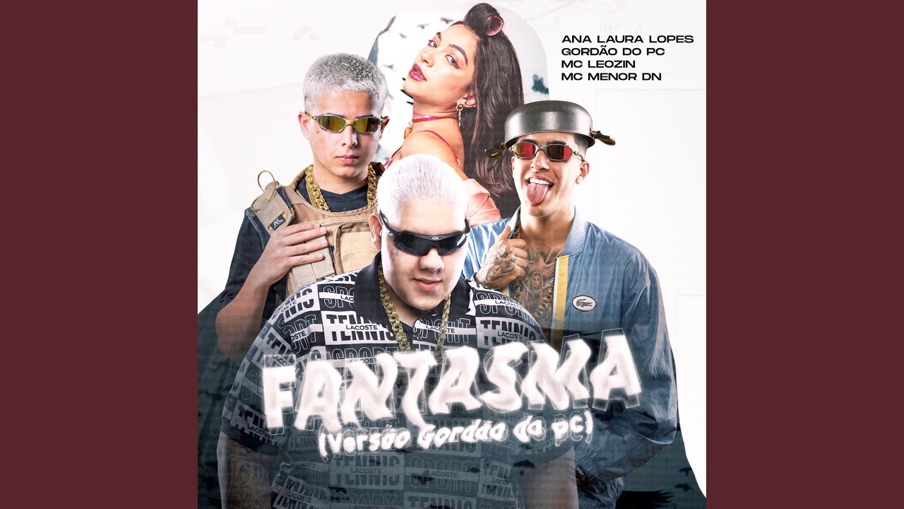 FANTASMA (versão GORDÃO DO PC)