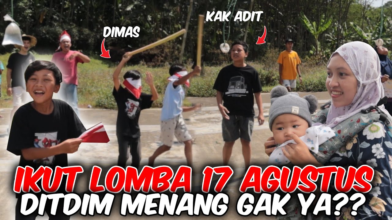 DITDIM IKUT LOMBA 17 AGUSTUS!! SINOK ANTER KAK DITDIM LOMBA DIKAMPUNG, LOMBANYA MERIAH