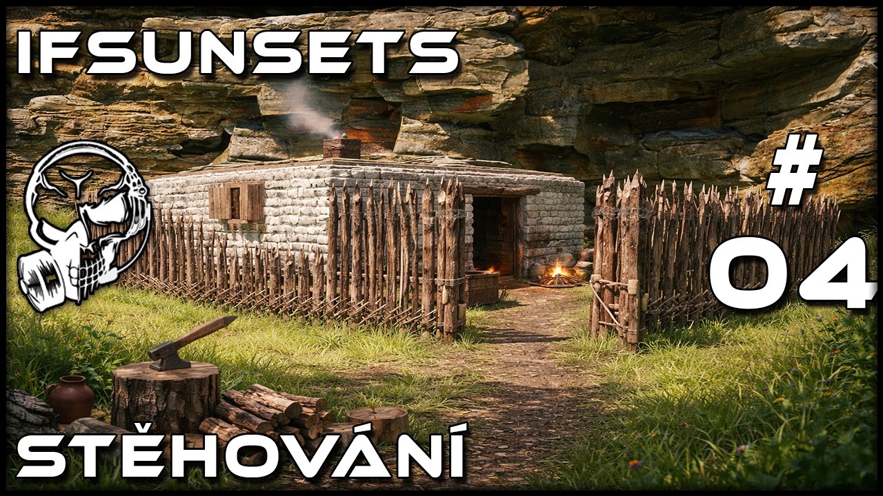 STĚHOVÁNÍ DO NAŠÍ SUPER LOKACE | IfSunSets S02 #4 CZ / SK