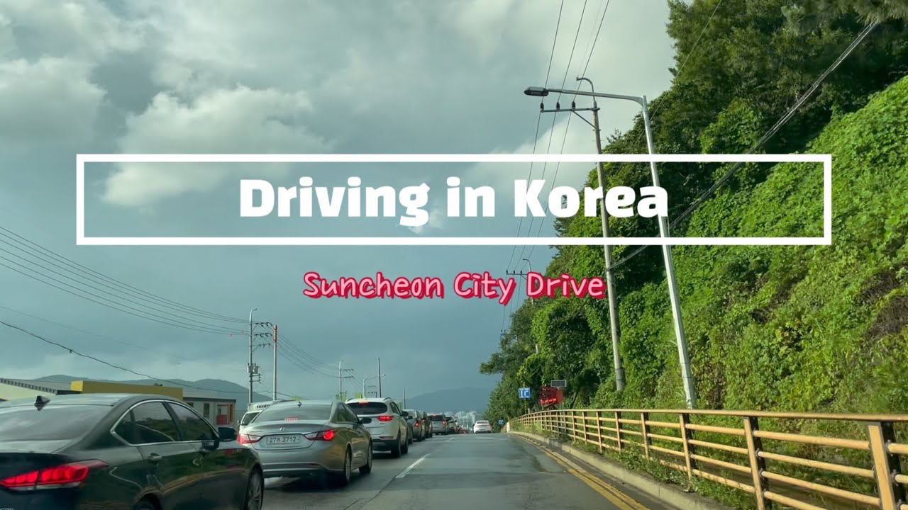 Suncheon City Drive , Driving in Korea