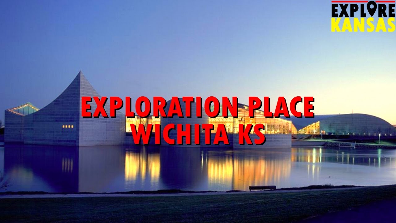 Exploration Place - Science Museum in Wichita KS [Explore Kansas]